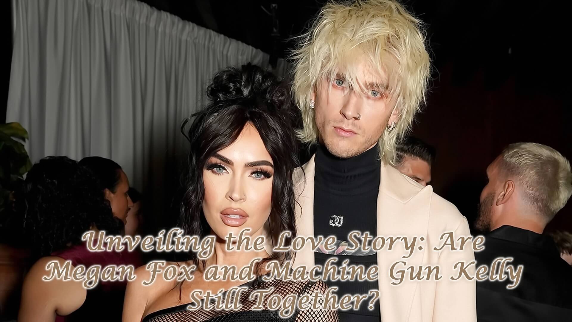 Read more about the article Unveiling the Love Story: Are Megan Fox and Machine Gun Kelly Still Together?