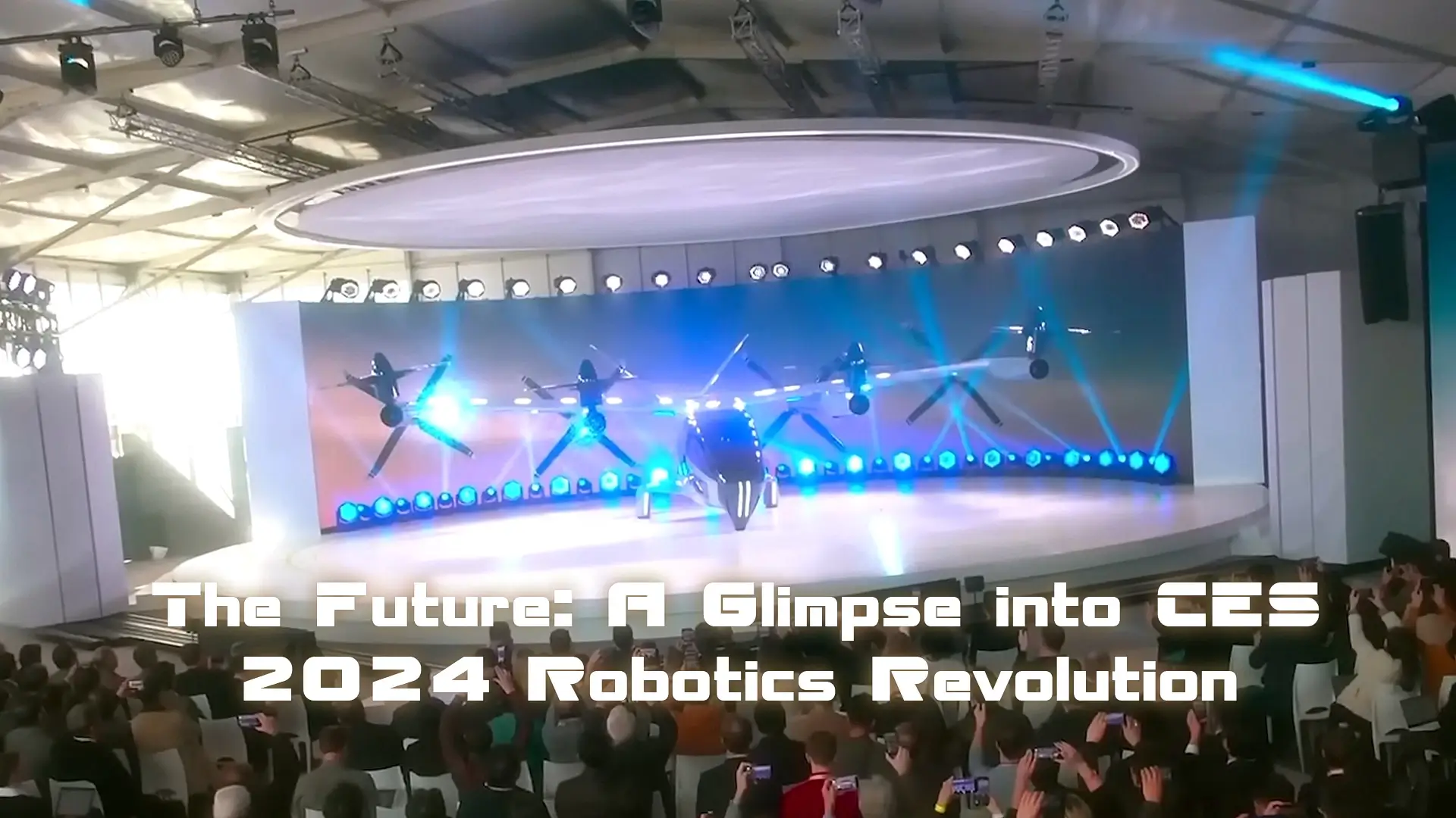 The Future: A Glimpse into CES 2024 Robotics Revolution