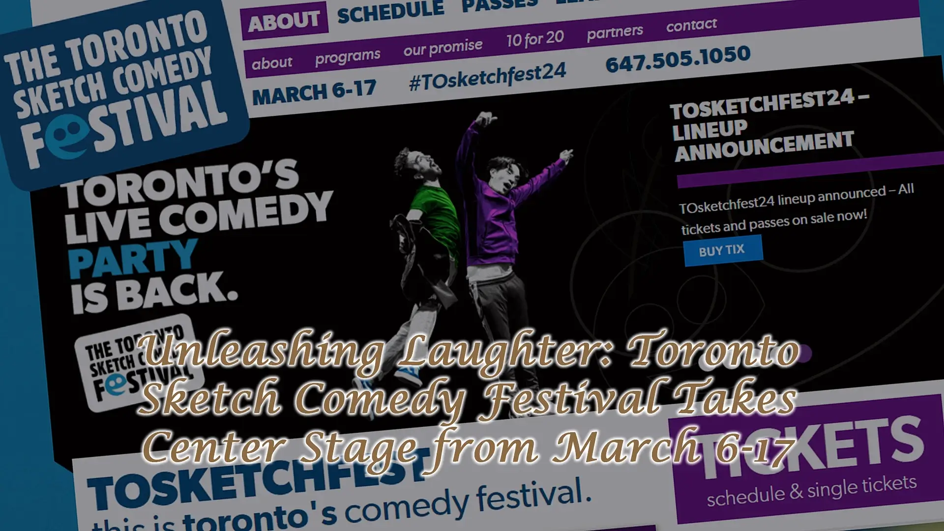 Read more about the article Toronto Sketch Comedy Festival Takes Center Stage from March 6-17