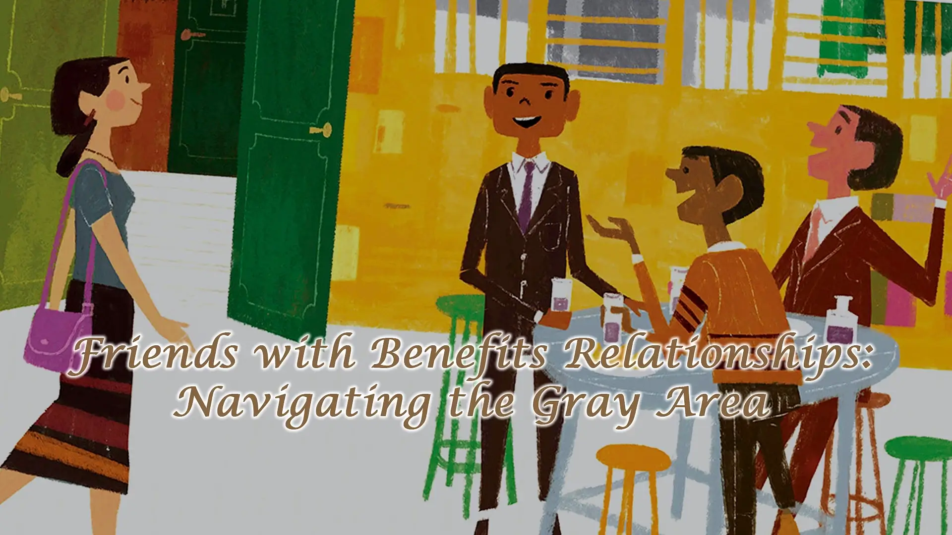 Friends with Benefits Relationships: Navigating the Gray Area