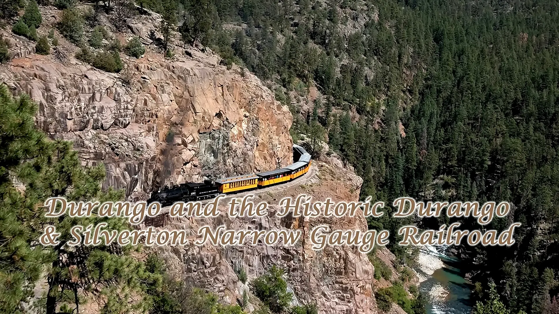 Durango and the Historic Durango & Silverton Narrow Gauge Railroad